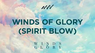 Winds of Glory - Winds of Glory | New Wine