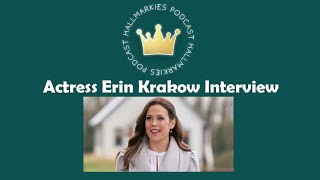 Actress Erin Krakow Interview (When Calls the Heart, It Was Always You) video