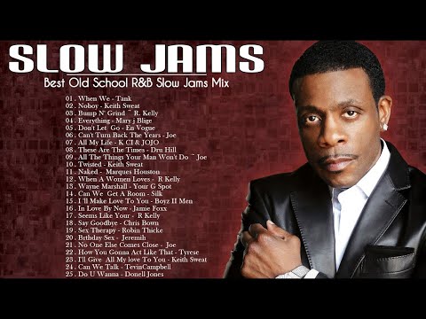 Keith Sweat, Keyshia Cole, Tyrese,  Jamie Foxx, Tank, R Kelly, Joe - 90's & 2000's Slow Jams Mix