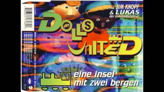 Dolls United - Eine Insel Mit Zwei Bergen (Radio Edit) :)
