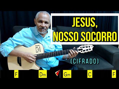 JESUS, NOSSO SOCORRO - 136. HARPA CRISTÃ- (CIFRADO) - Carlos josé