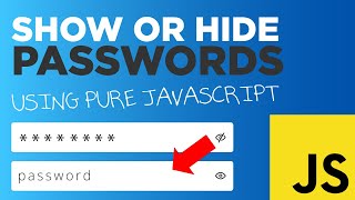 Create a Show/Hide Password Field with JavaScript (No Plugins!) 🔐 - #99