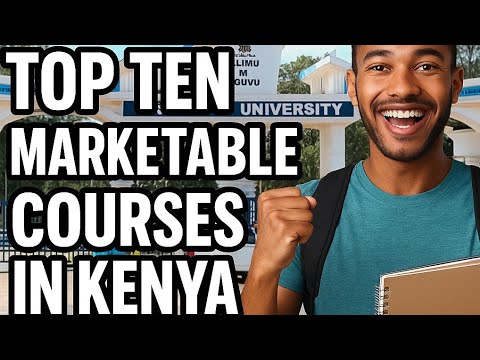TOP TEN MARKETABLE COURSES IN KENYA 2025