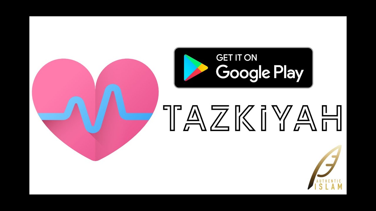 Tazkiyah - Android App