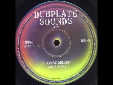 The Dubateers - Steppas Delight Mix 1 + Mix 2