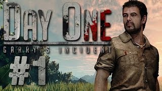 Day One Gameplay #1 - Let's Play Day One: Garry's Incident German
