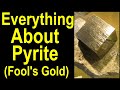 Why Pyrite Is The KEY To Finding GOLD
