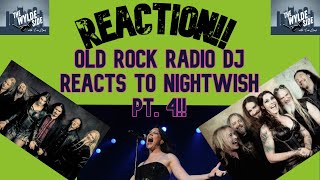 [REACTION!!] Old Rock Radio DJ REACTS to NIGHTWISH ft. &quot;Weak Fantasy&quot; Live at Tampere 2015