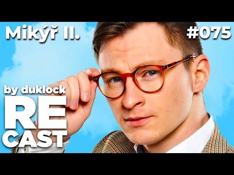 Martin Mikyska Mikýř II. - RECAST