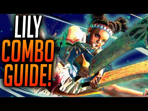 STREET FIGHTER 6 LILY COMBOS! Starter Combo Guide