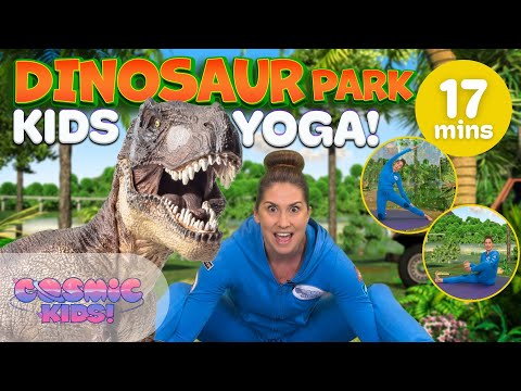 , title : 'Dinosaur Yoga for Kids! Dinosaur Park | A Cosmic Kids Yoga Adventure!'