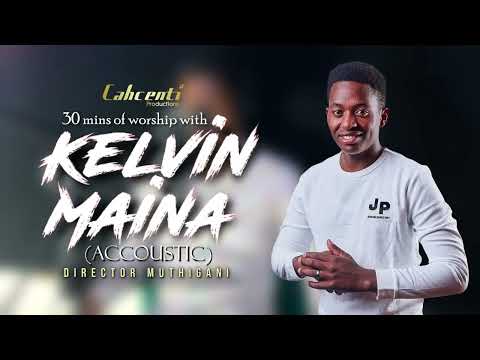 30mins of worship with Kelvin Maina ( Accoustic 2)