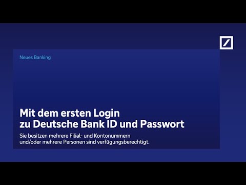Mit dem ersten Login zu Deutsche Bank ID und Passwort