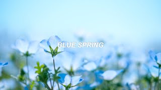 Download lagu blue spring | txt (투모로우바이투게더) eng lyrics mp3