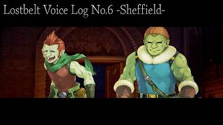 【期間限定】Lostbelt Voice Log No.6 -Sheffield-