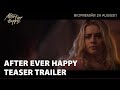 AFTER EVER HAPPY | Teaser trailer (swe subs) | Biopremiär 24 augusti