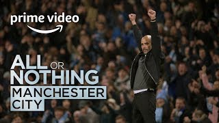 All or Nothing: Manchester City ( All or Nothing: Manchester City )