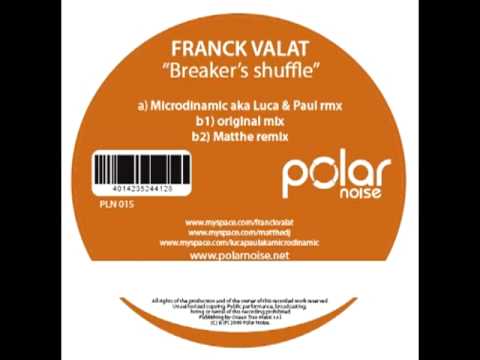 Franck Valat - Breaker's shuffle (Original Mix)