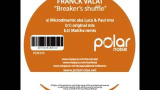 Franck Valat - Breaker's shuffle (Original Mix)