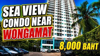 GREAT DEAL 8,000 BAHT SEA VIEW CONDO CLOSE TO WONGAMAT PATTAYA AVAILABLE NOW - A