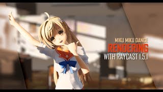 TUTORIAL MMD Rendering with Raycast 151