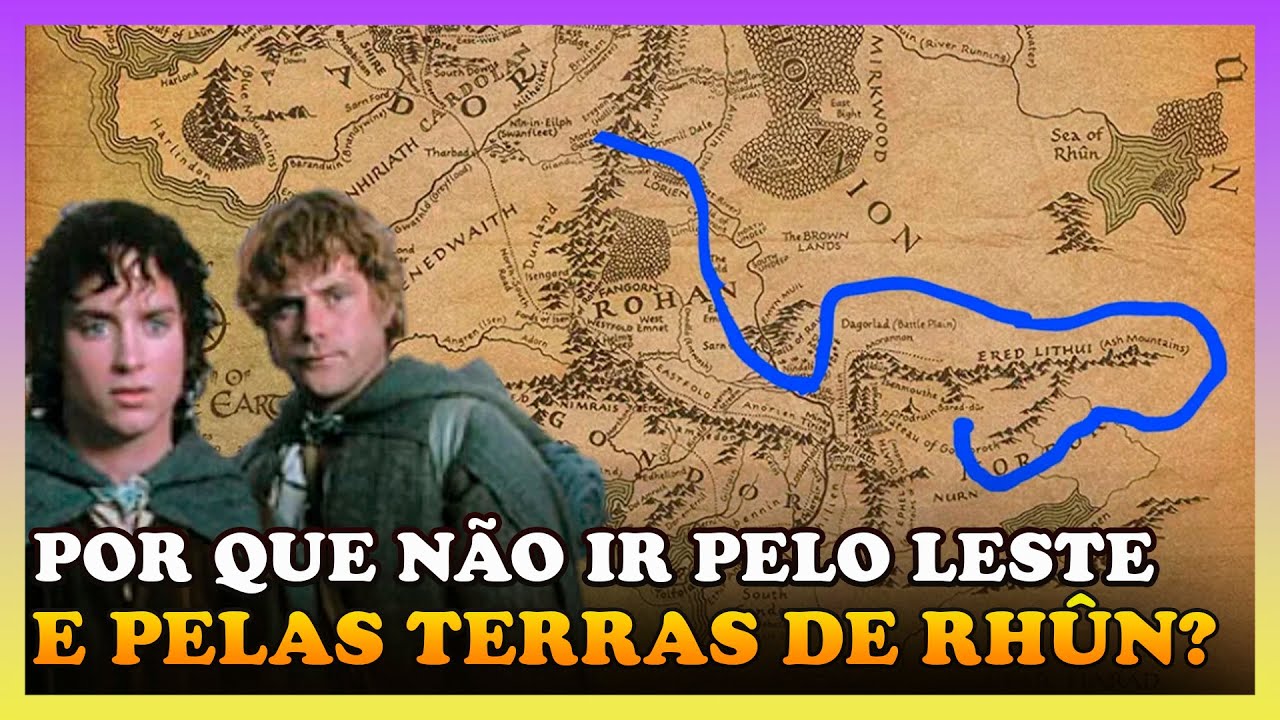 Por que a Sociedade do Anel simplesmente não foi para Mordor tentando entrar pelo Leste? #lotr