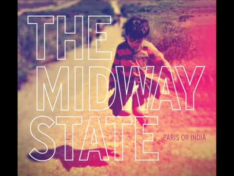 The Midway State - Heart of Glass