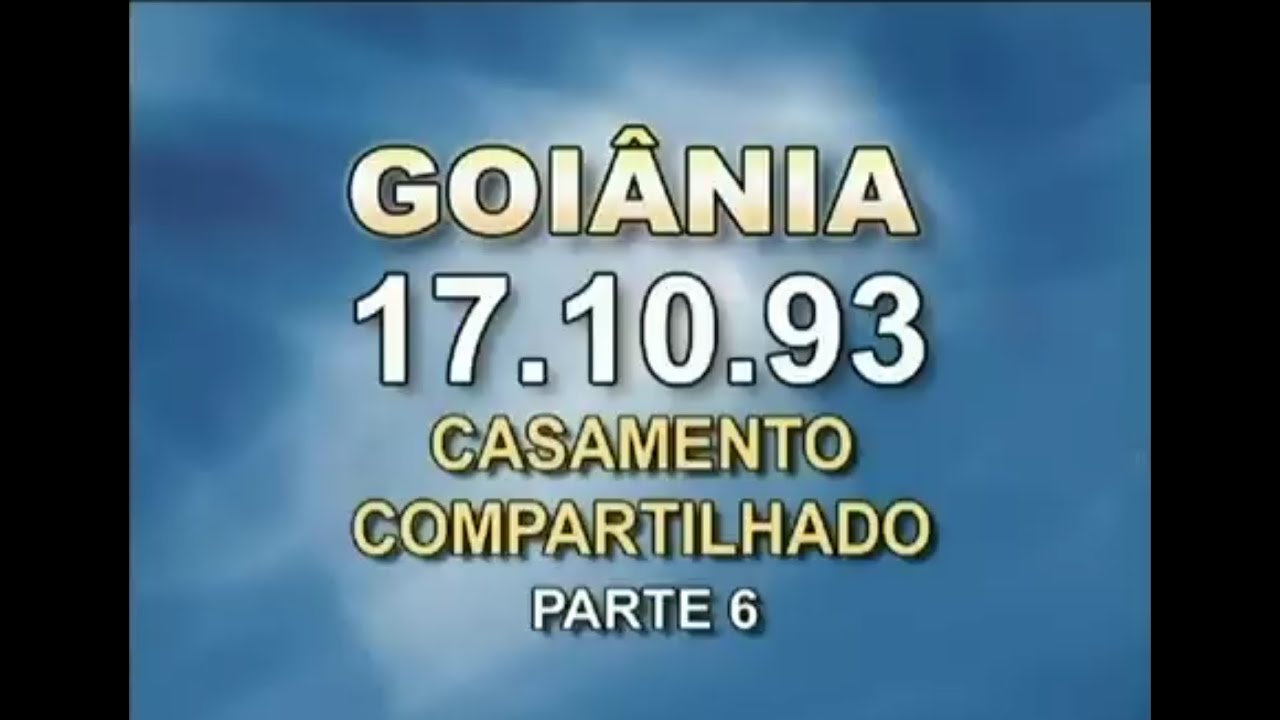 Casamento Compartilhado nº06 | 17.10.1993 | Pr. Joaquim Gonçalves Silva | Brasília - DF