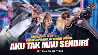 Download lagu AKU TAK MAU SENDIRI - DARA FU Feat. TIAN STORM & EVER SLKR | REMIX mp3 Download lagu AKU TAK MAU SENDIRI - DARA FU Feat. TIAN STORM & EVER SLKR | REMIX mp3