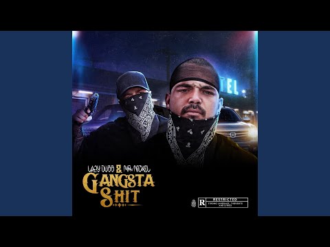 Gangsta Shit