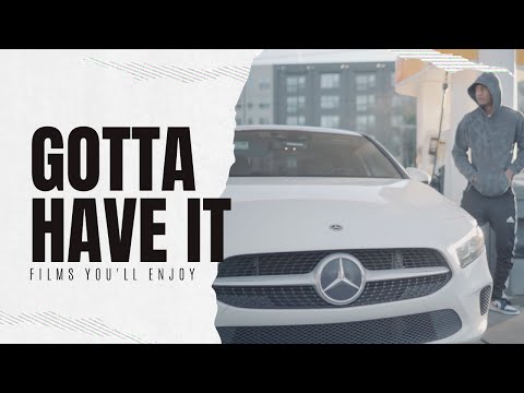 (Billion Dollar Visions Films Presents) "Gotta Have It" Short Film