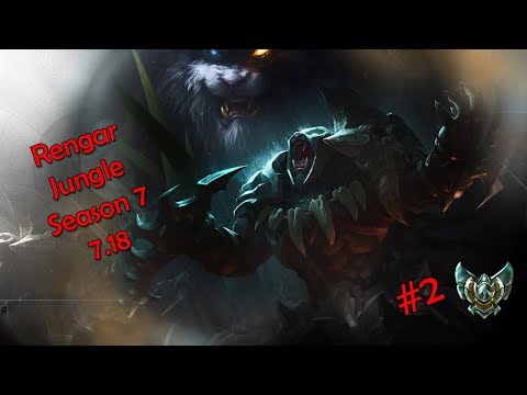 #2 Rengar - Jungle - Patch 7.19 Ranked Gameplay