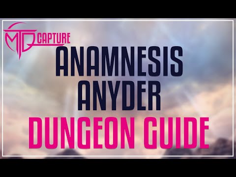 FFXIV - Anamnesis Anyder Guide