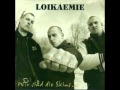 Loikaemie - Way of Life