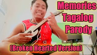 Download lagu Memories - Maroon 5 Tagalog Parody( Broken Hearted Version) mp3
