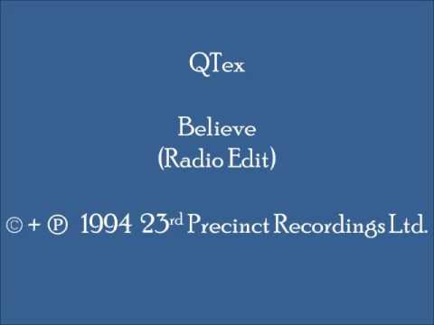 QTex - Believe (Radio Edit)