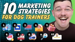 Easy Marketing Strategies for Dog Trainers At Home