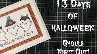 13 Days of Halloween *Day 4* Ghouls Night Out