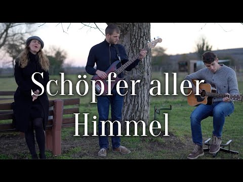 Lobpreis zum Mitsingen I Schöpfer aller Himmel