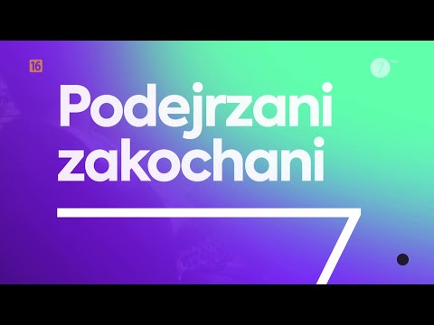 "Podejrzani zakochani" oglądaj w Siódemce!