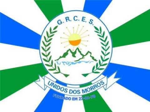 G.R.C.E.S. Unidos dos Morros - Hino Oficial
