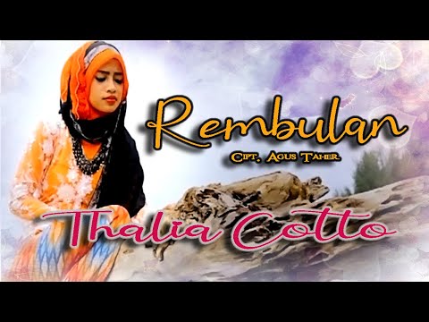 Thalia Cotto KDI ||  REMBULAN ( ZAPIN ) || Karya Agus Taher