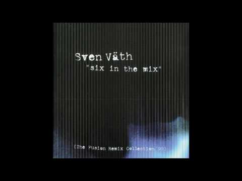 Sven Väth - Schubdüse (Anthony Rother Mix)