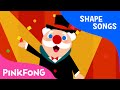 Shape Circus Shape Songs PINKFONG Songs