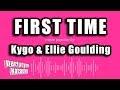 Kygo & Ellie Goulding - First Time (Karaoke Version)