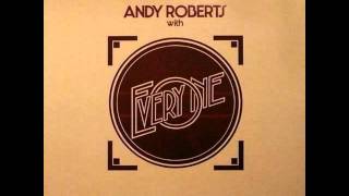 Andy Roberts - Don't Get Me Wrong