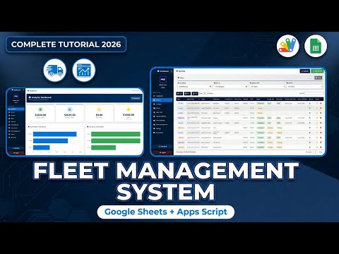 How to Build a Fleet Management System in Google Sheets | Apps Script Transport Dashboard | E29