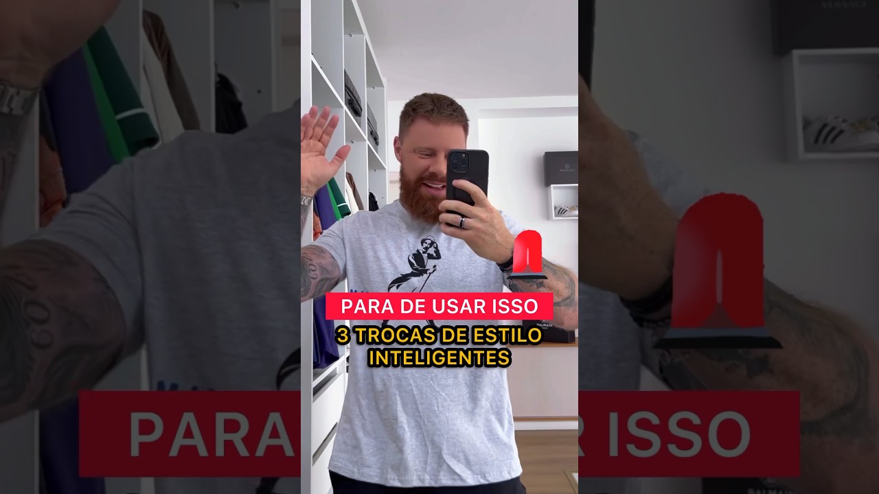 3 TROCAS INTELIGENTES pra se VESTIR no dia a dia 🔥