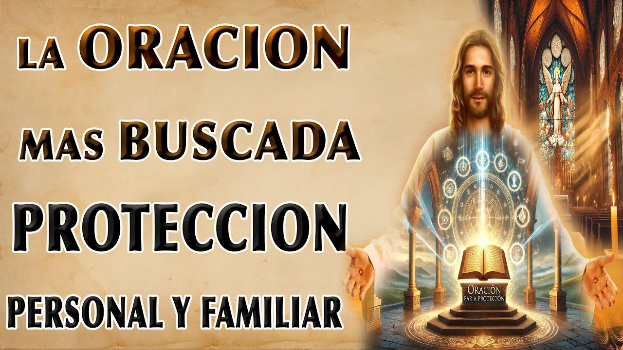 SALMO 91- LA ORACIÓN MÁS BUSCADA PARA LA PROTECCIÓN PERSONAL Y FAMILIAR