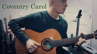 Coventry Carol (Ambient Fingerstyle Guitar) + TAB